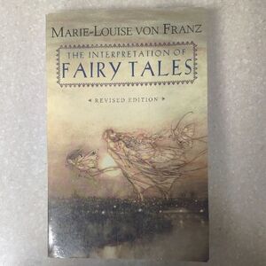 The Interpretation of Fairy Tales Book
